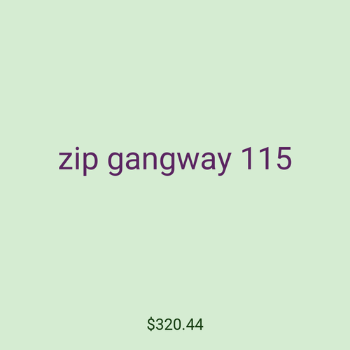 zip gangway 115