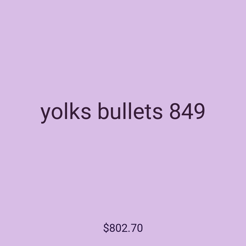 yolks bullets 849