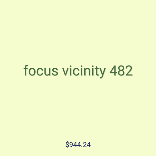 focus vicinity 482