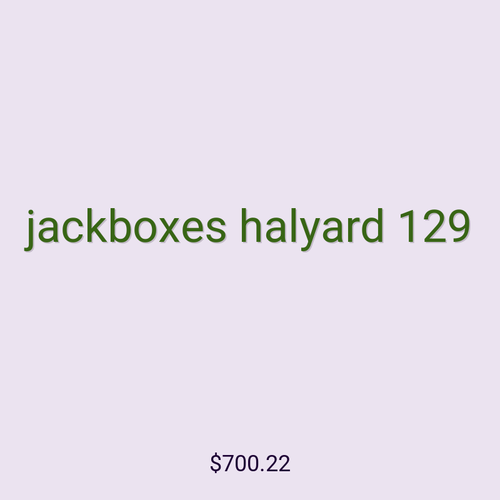 jackboxes halyard 129