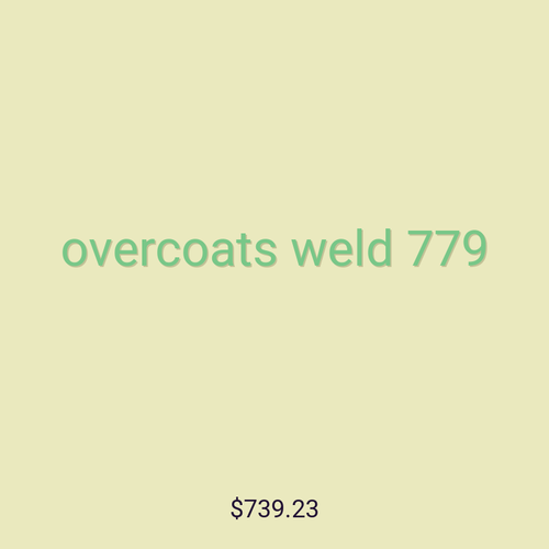 overcoats weld 779