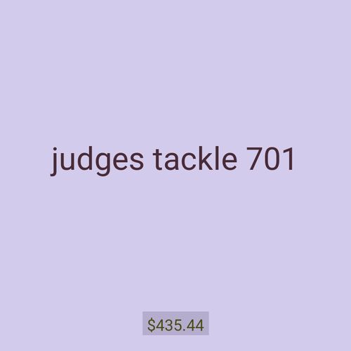 judges tackle 701