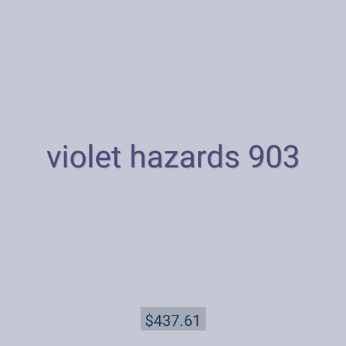 violet hazards 903
