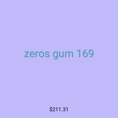 zeros gum 169