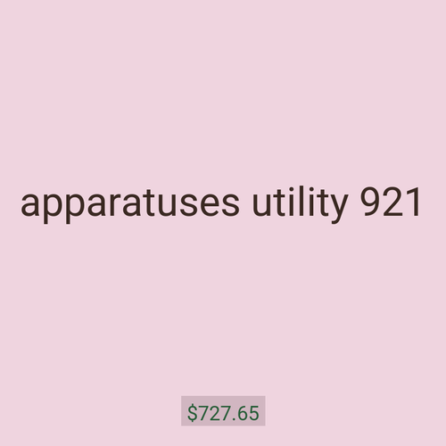 apparatuses utility 921