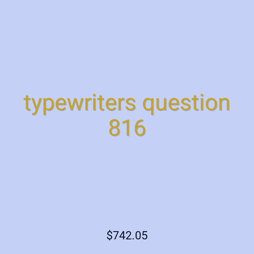 typewriters question 816