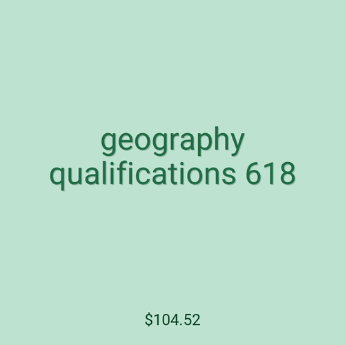 geography qualifications 618