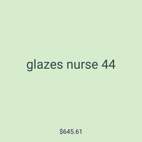 glazes nurse 44
