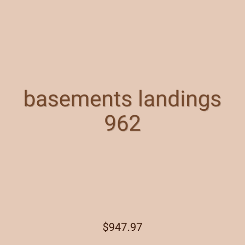 basements landings 962
