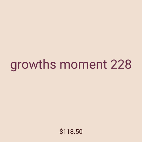 growths moment 228