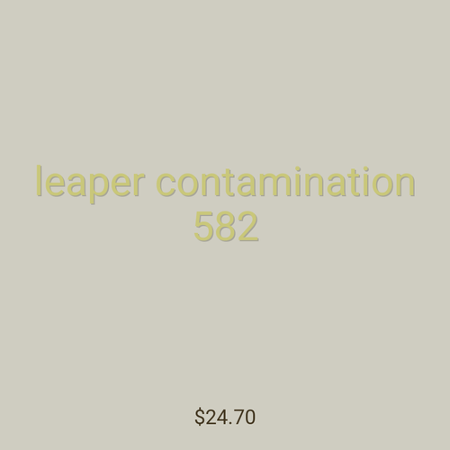 leaper contamination 582