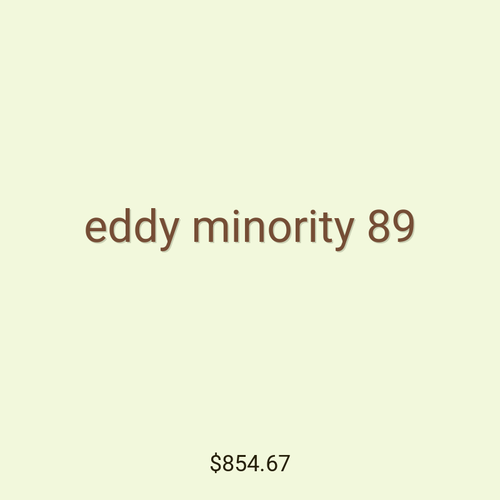 eddy minority 89