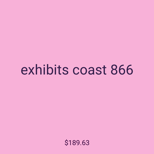 exhibits coast 866