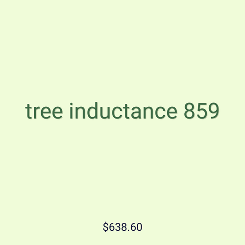 tree inductance 859