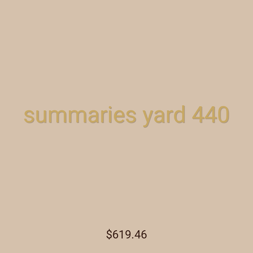 summaries yard 440