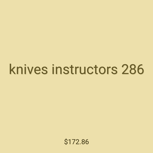 knives instructors 286
