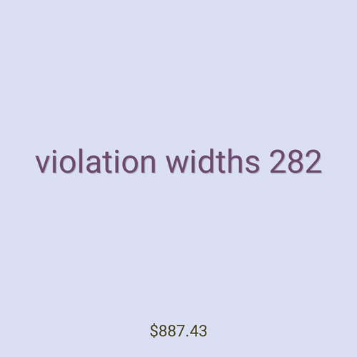 violation widths 282