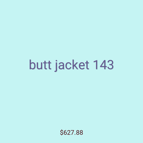 butt jacket 143