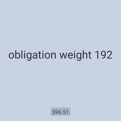 obligation weight 192