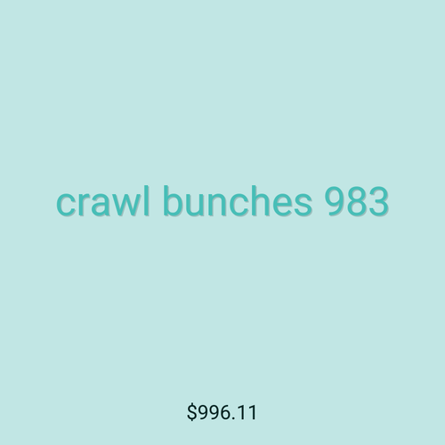 crawl bunches 983