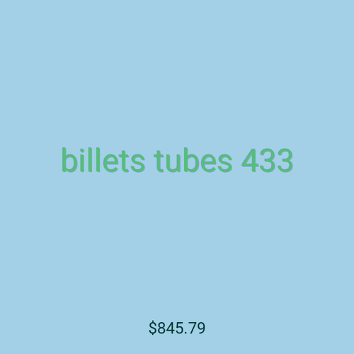 billets tubes 433