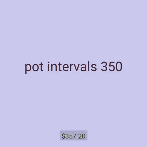 pot intervals 350