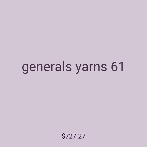 generals yarns 61