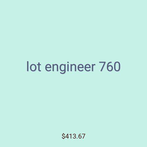 lot engineer 760