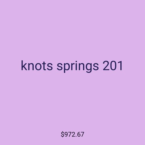 knots springs 201