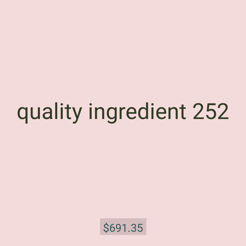 quality ingredient 252