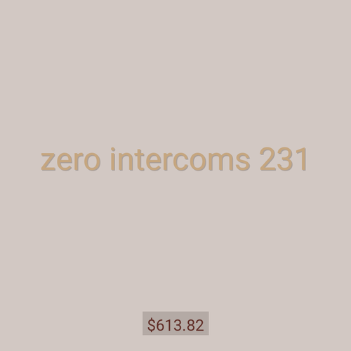 zero intercoms 231