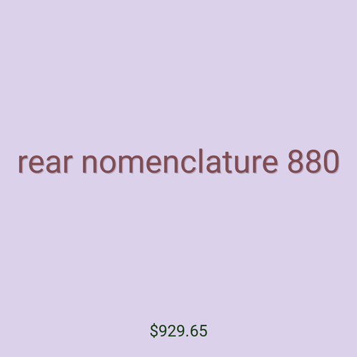 rear nomenclature 880