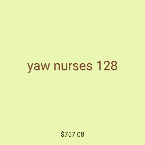 yaw nurses 128
