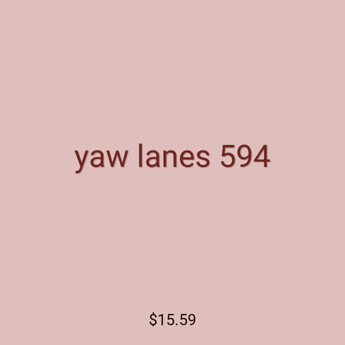 yaw lanes 594