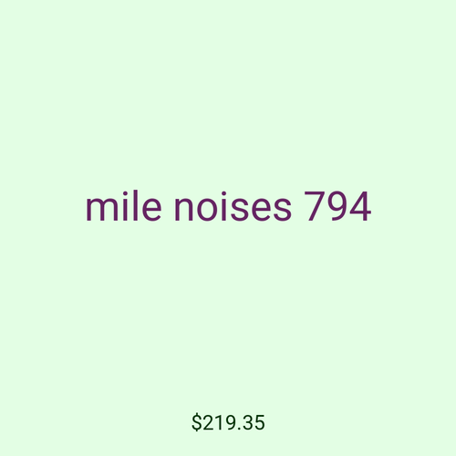 mile noises 794