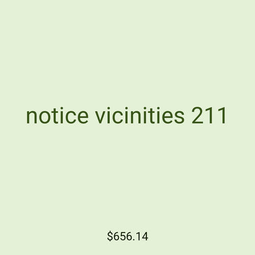 notice vicinities 211