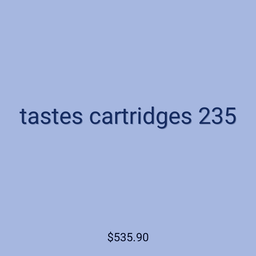 tastes cartridges 235