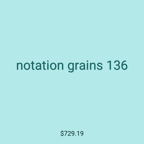notation grains 136