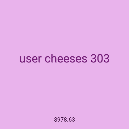 user cheeses 303