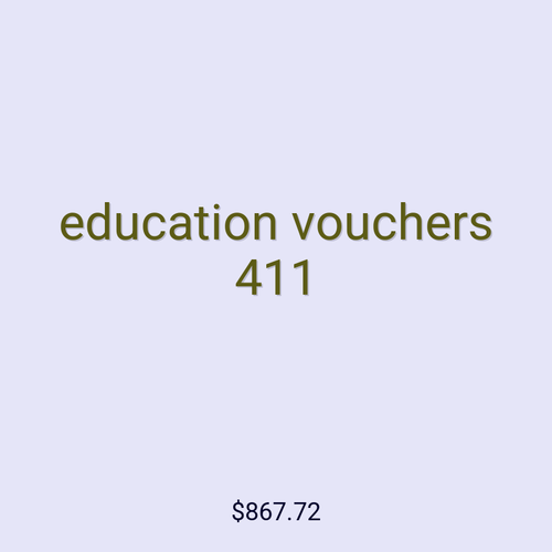 education vouchers 411
