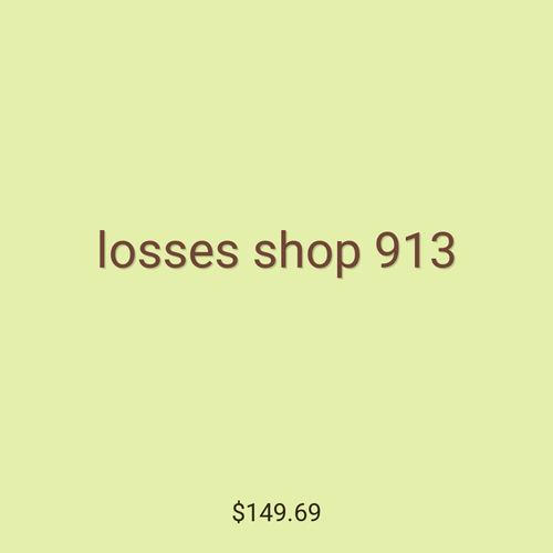 losses shop 913