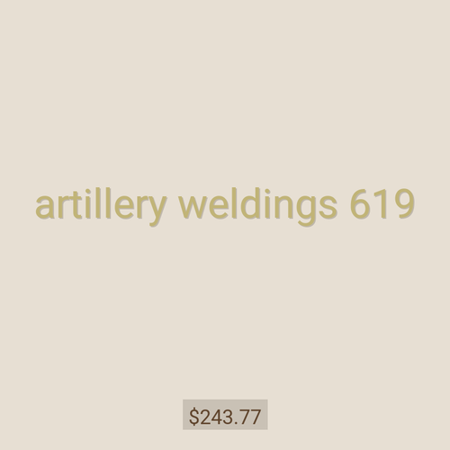 artillery weldings 619