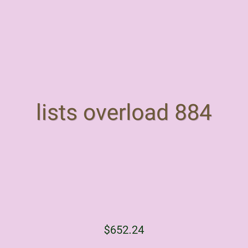 lists overload 884