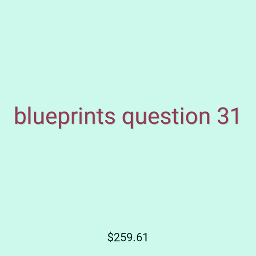 blueprints question 31