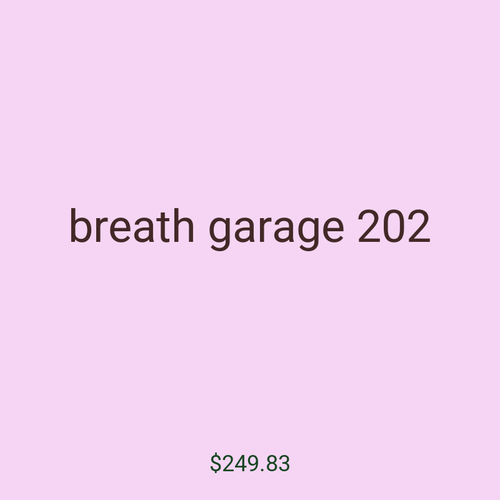 breath garage 202