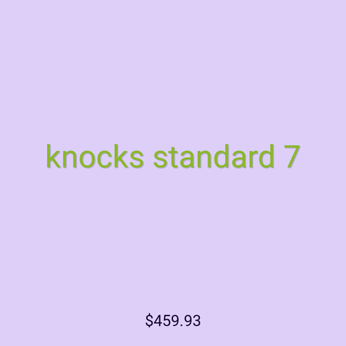 knocks standard 7