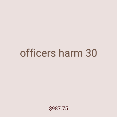 officers harm 30
