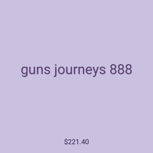 guns journeys 888