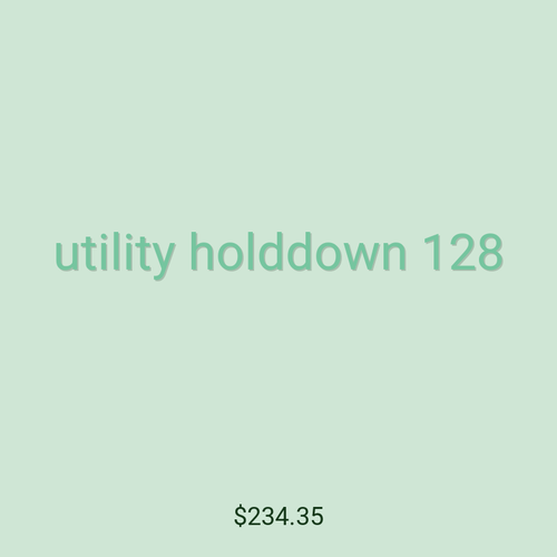 utility holddown 128