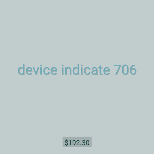 device indicate 706